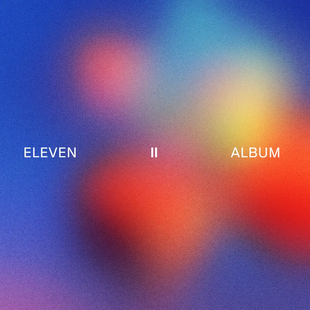 The Eleven Album